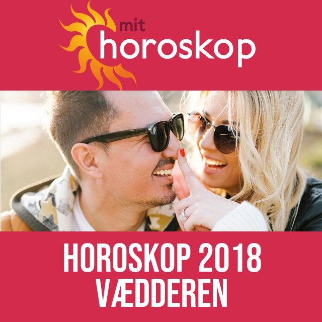 Vædderen: Horoskop 2018