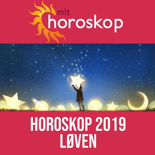 Løven: Horoskop 2019