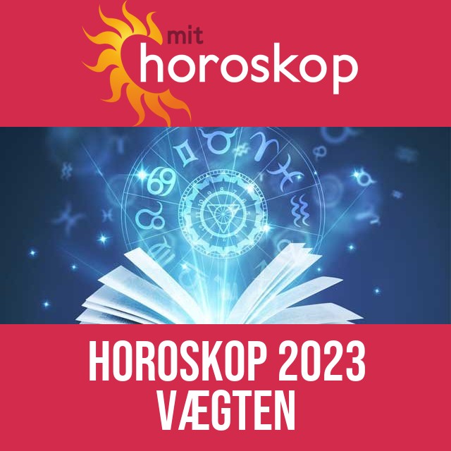 Vægten: Horoskop 2023