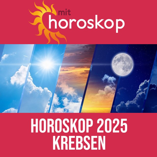 Krebsen: Horoskop 2025