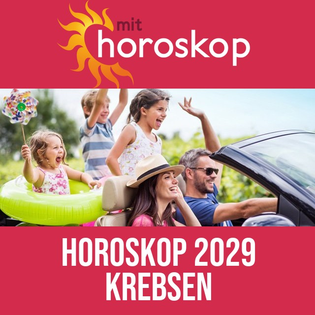 Krebsen: Horoskop 2029