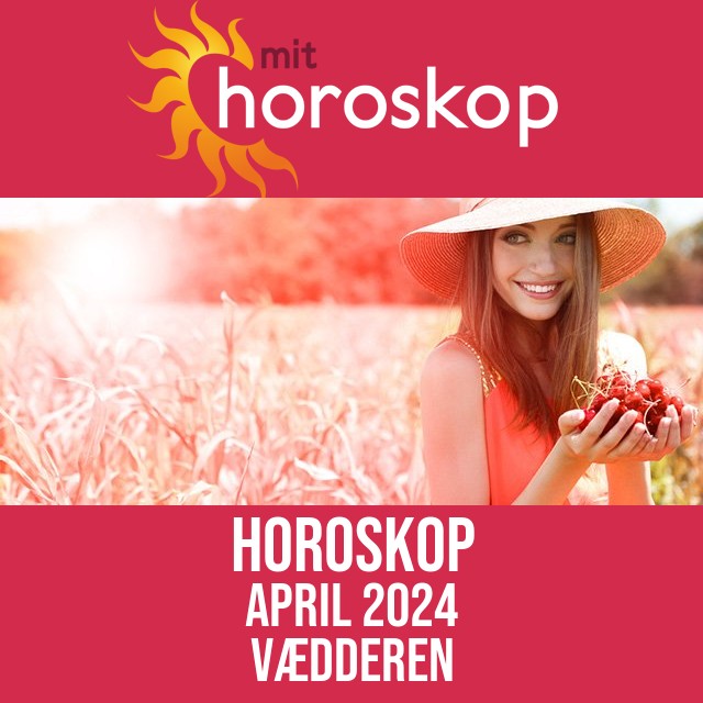 Vædderen: Horoskop April 2024