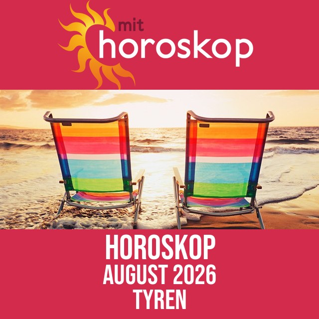 Tyren: Horoskop August 2026