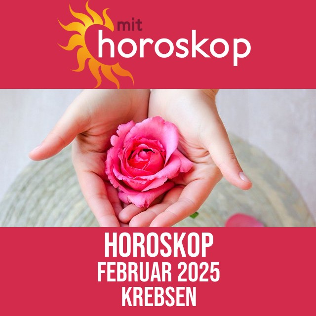 Krebsen: Horoskop Februar 2025