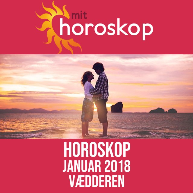 Vædderen: Horoskop Januar 2018