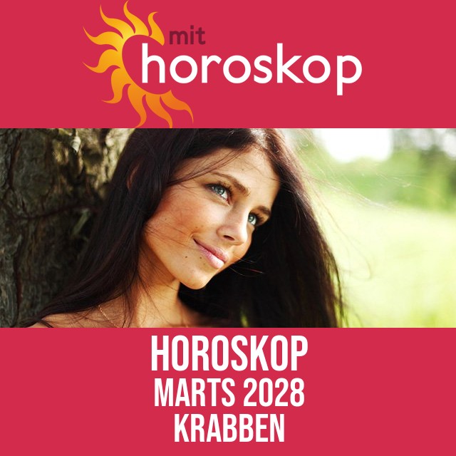 Krabben: Horoskop Marts 2028