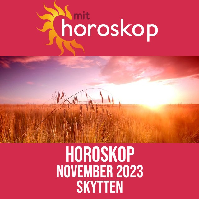 Skytten: Horoskop November 2023