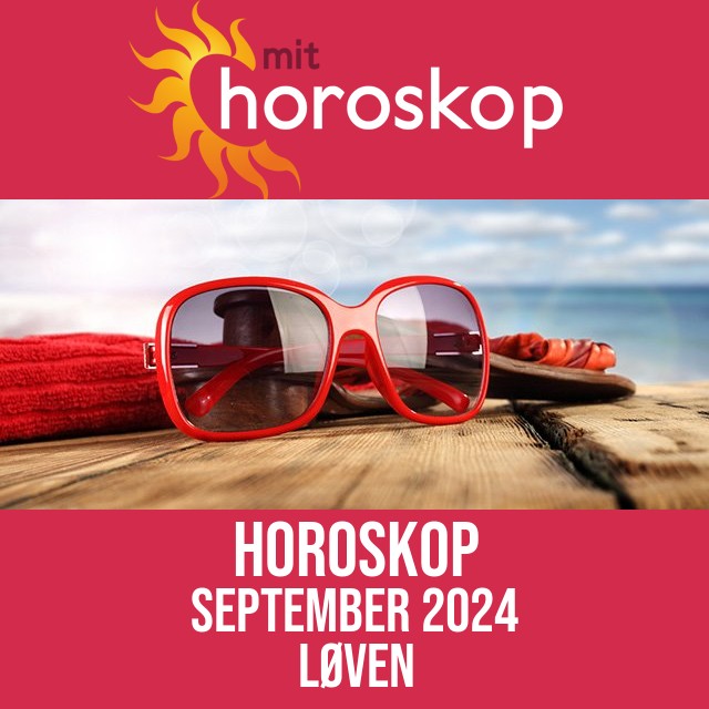 Løven: Horoskop September 2024