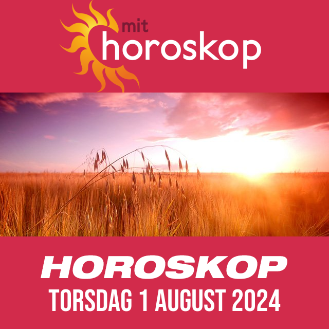 Daglig horoskop for Torsdag 1 August 2024