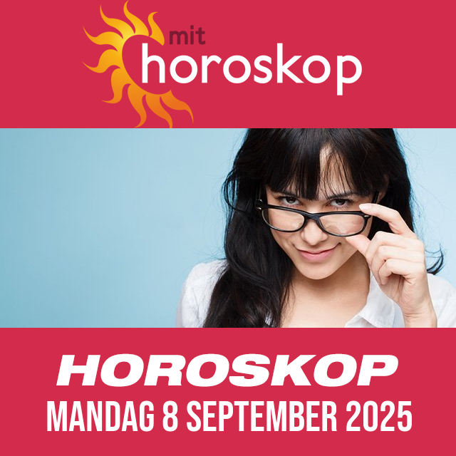 Daglig horoskop for Mandag 8 September 2025
