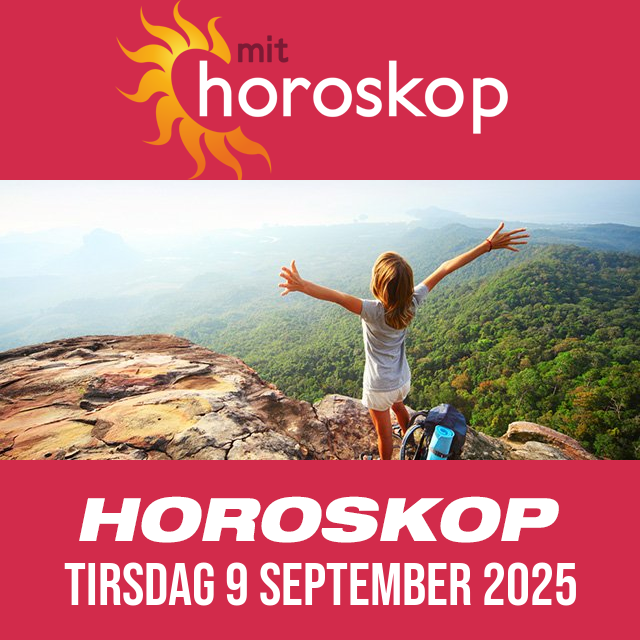 Daglig horoskop for Tirsdag 9 September 2025