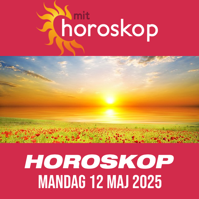Daglig horoskop for Mandag 12 Maj 2025