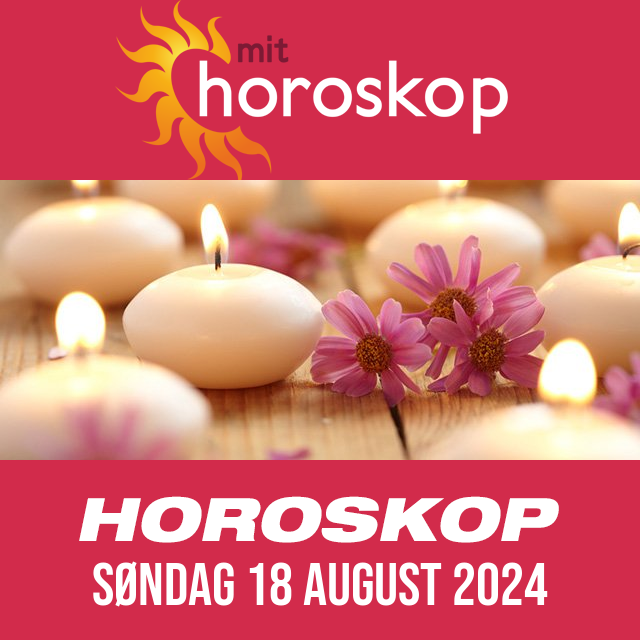 Daglig horoskop for Søndag 18 August 2024