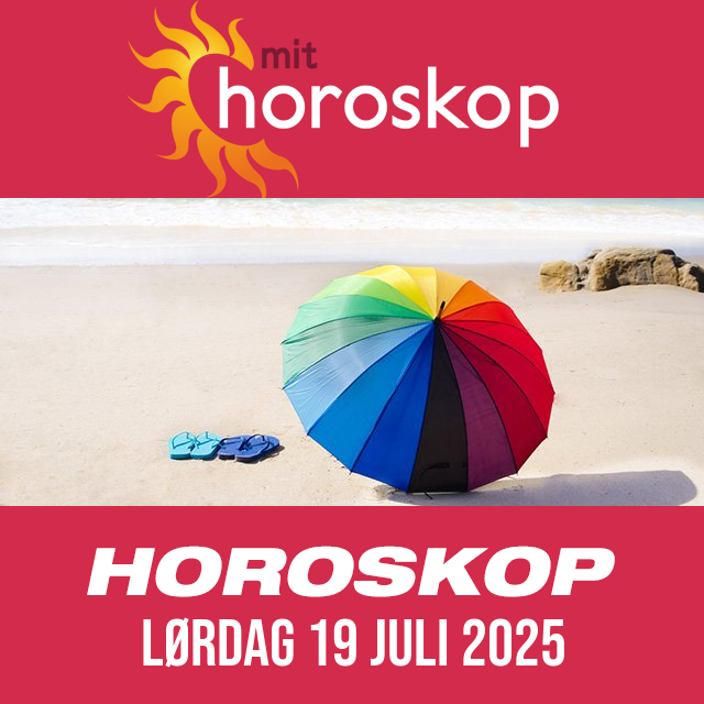 Daglig horoskop for Lørdag 19 Juli 2025