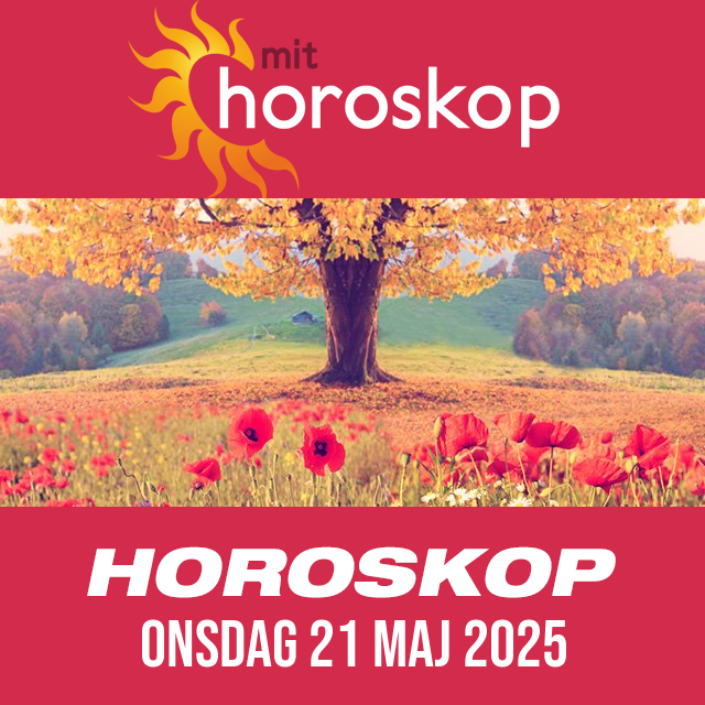 Daglig horoskop for Onsdag 21 Maj 2025