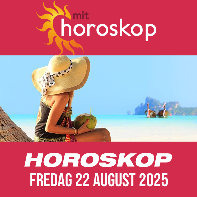 Daglig horoskop for Fredag 22 August 2025