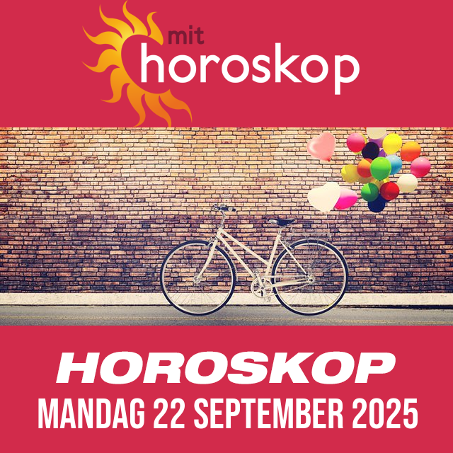 Daglig horoskop for Mandag 22 September 2025