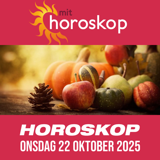 Daglig horoskop for Onsdag 22 Oktober 2025