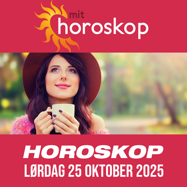 Daglig horoskop for Lørdag 25 Oktober 2025