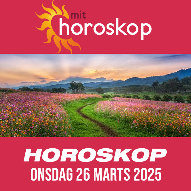 Daglig horoskop for Onsdag 26 Marts 2025
