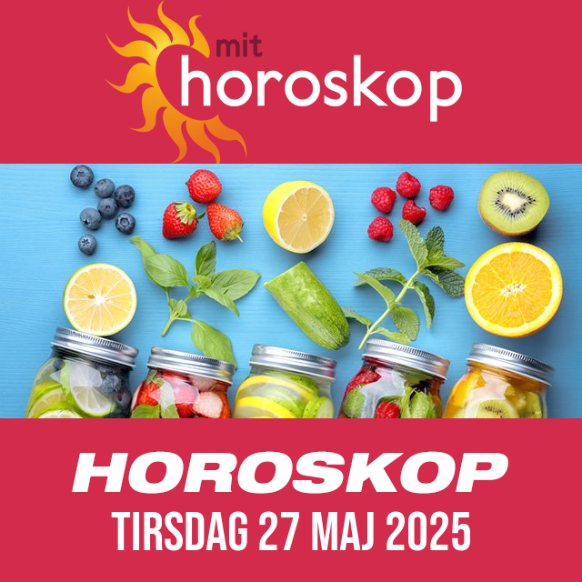 Daglig horoskop for Tirsdag 27 Maj 2025